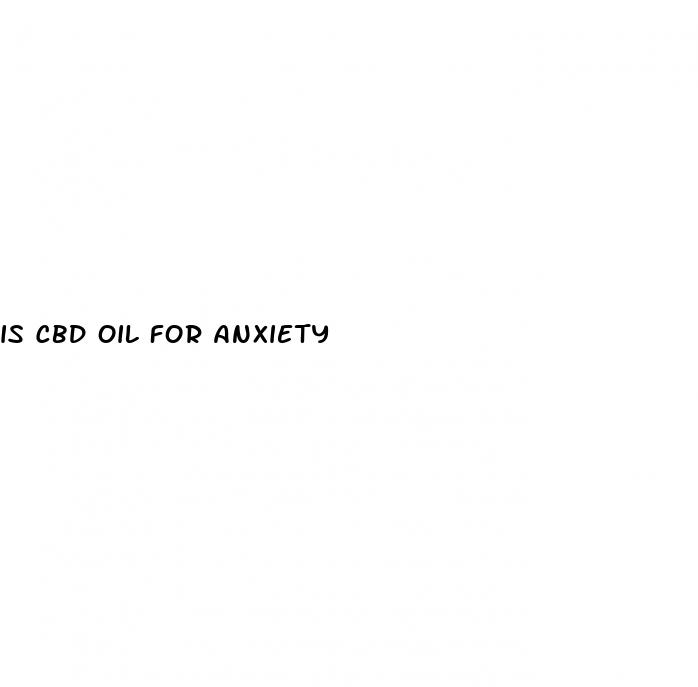 is cbd oil for anxiety