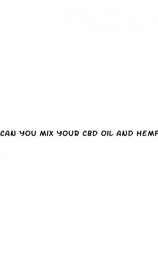 can you mix your cbd oil and hemp oil together