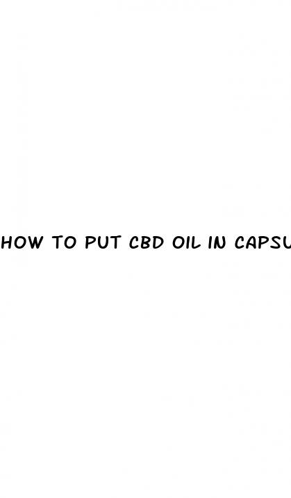 how to put cbd oil in capsules