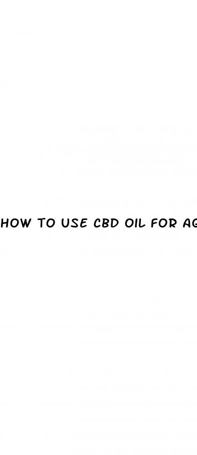 how to use cbd oil for agressive dog