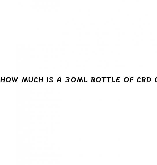 how much is a 30ml bottle of cbd oil