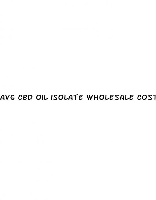 avg cbd oil isolate wholesale cost