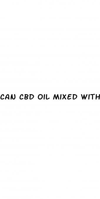 can cbd oil mixed with coconut oil lubticsnt