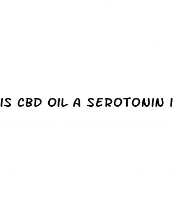 is cbd oil a serotonin inducer