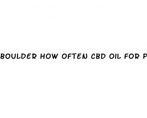 boulder how often cbd oil for pets