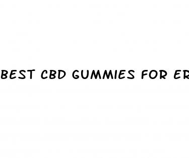 best cbd gummies for erection