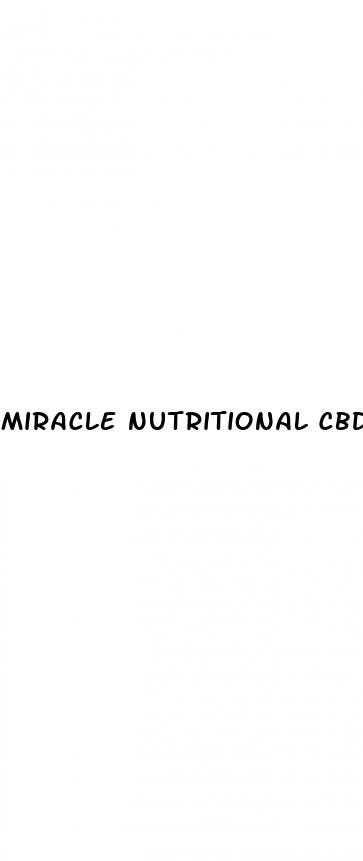 miracle nutritional cbd gummies