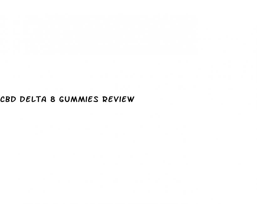 cbd delta 8 gummies review