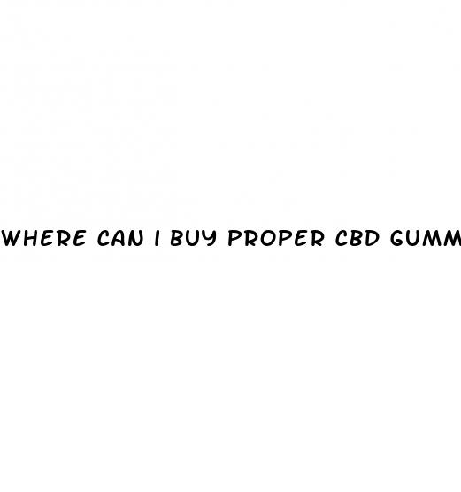 where can i buy proper cbd gummies near me