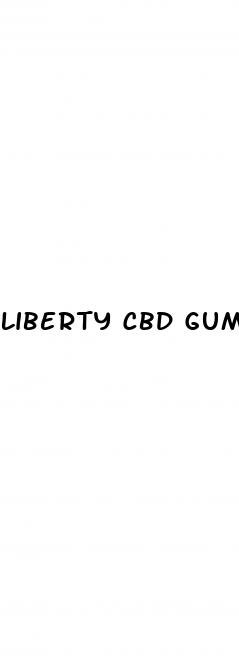 liberty cbd gummy bears for sale