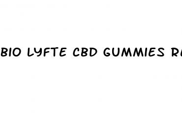 bio lyfte cbd gummies review
