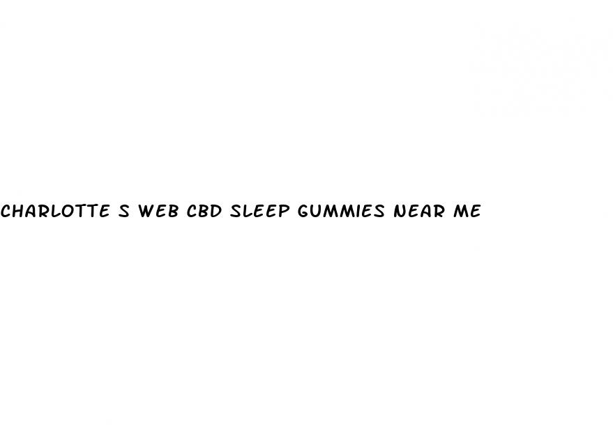 charlotte s web cbd sleep gummies near me