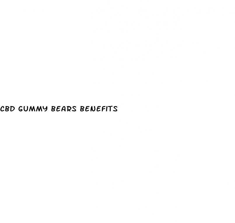 cbd gummy bears benefits