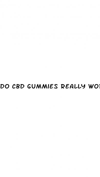 do cbd gummies really work for erectile dysfunction