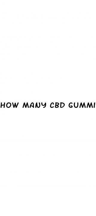 how many cbd gummies should i eat to get high
