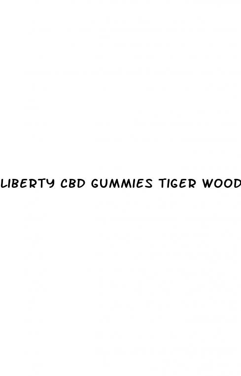 liberty cbd gummies tiger woods