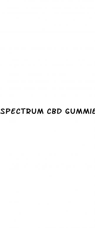 spectrum cbd gummies scam