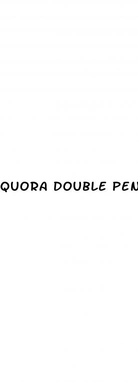 quora double penetration