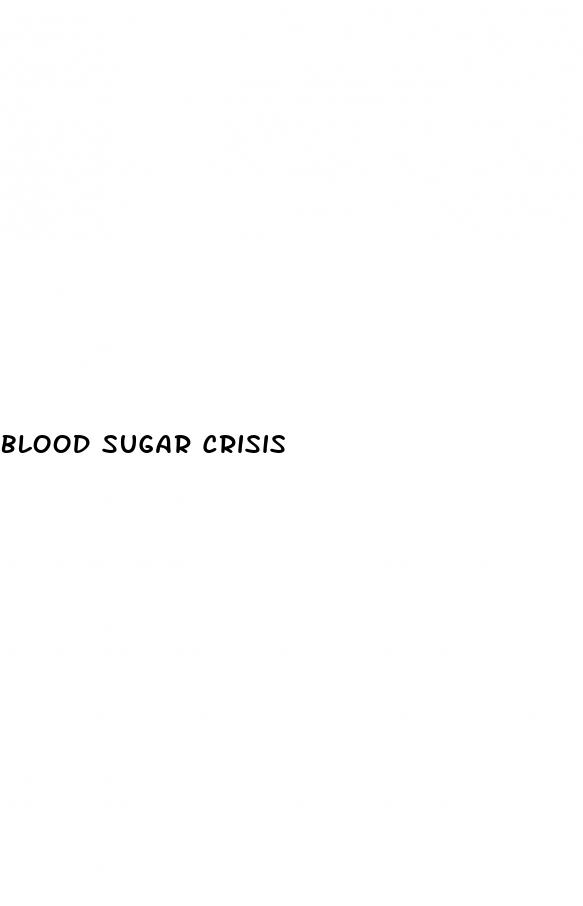 blood sugar crisis