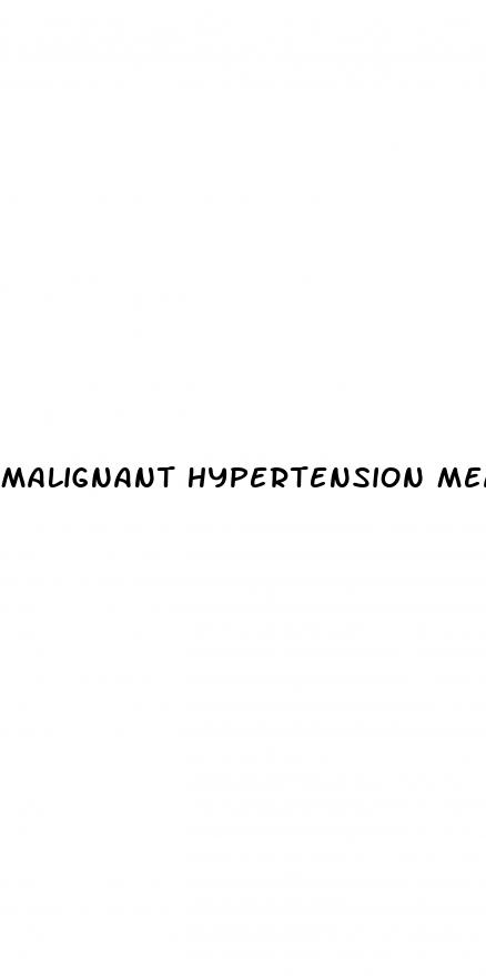 malignant hypertension meaning