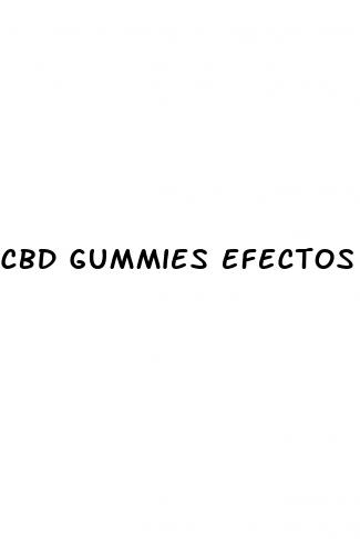 cbd gummies efectos