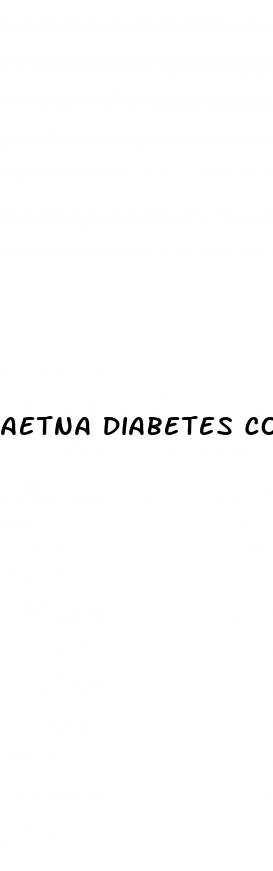 aetna diabetes coverage