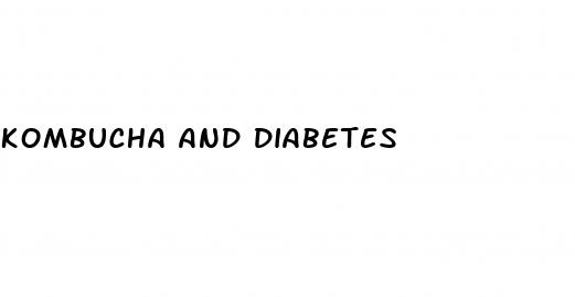 kombucha and diabetes