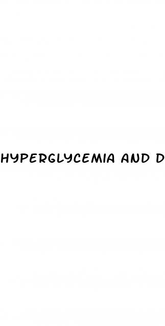 hyperglycemia and diabetes