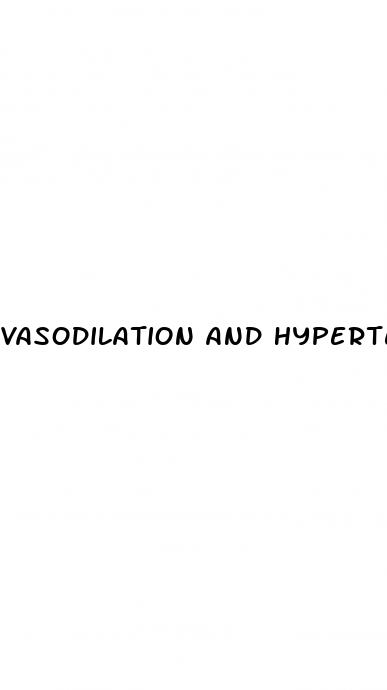vasodilation and hypertension