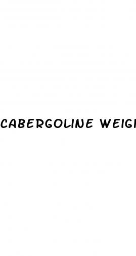 cabergoline weight loss