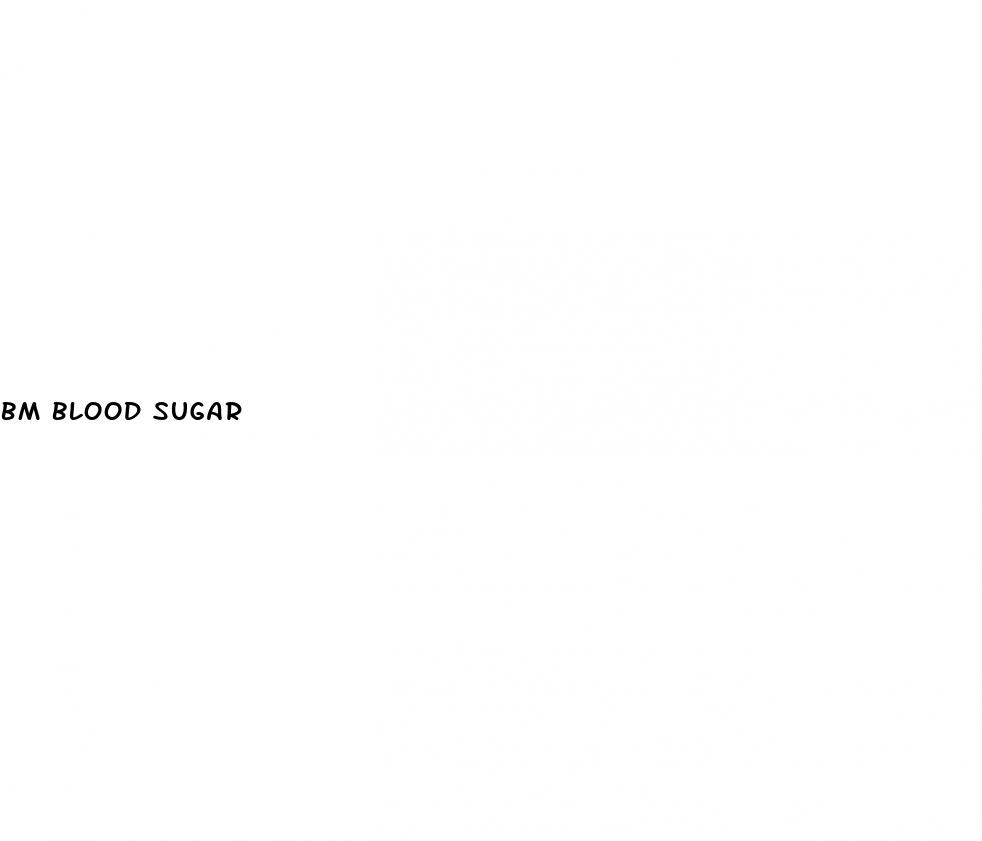 bm blood sugar
