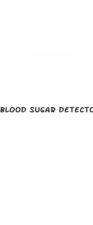 blood sugar detector