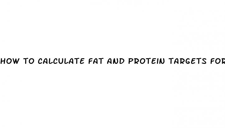 how to calculate fat and protein targets for keto diet