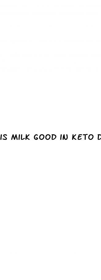is milk good in keto diet