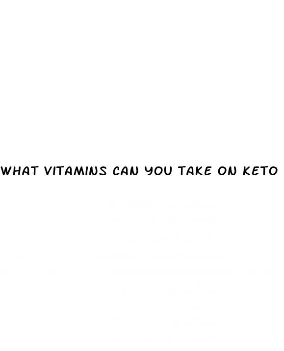 what vitamins can you take on keto diet