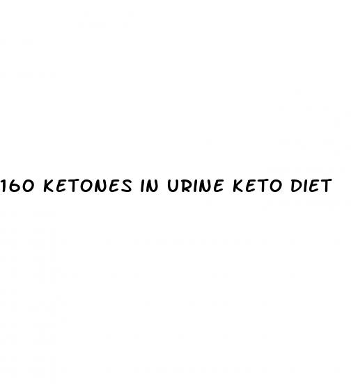 160 ketones in urine keto diet