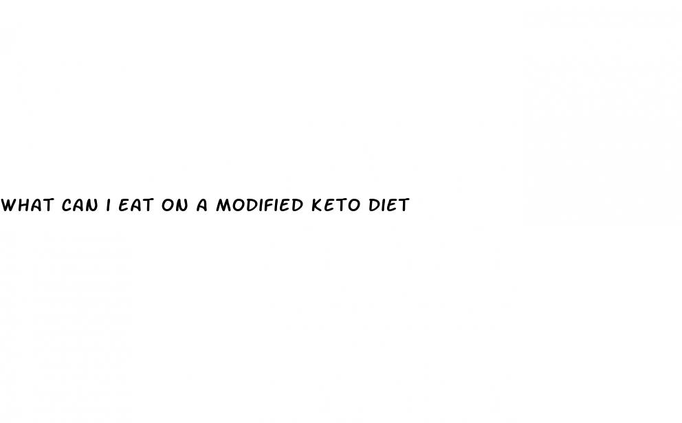 what can i eat on a modified keto diet