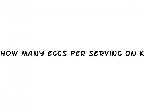 how many eggs per serving on keto diet