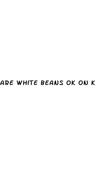 are white beans ok on keto diet