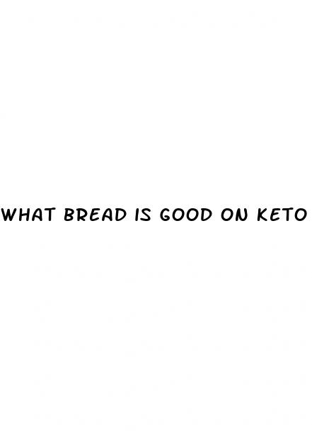 what bread is good on keto diet
