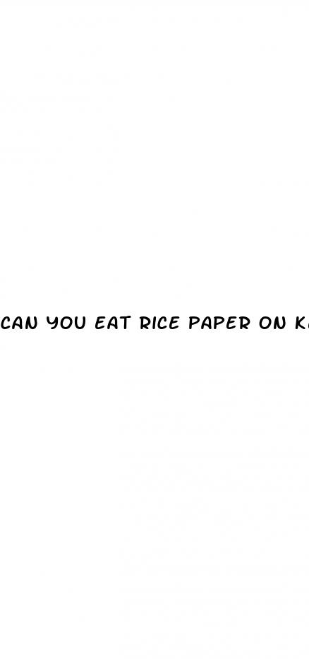 can you eat rice paper on keto diet