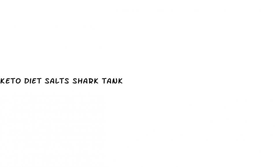 keto diet salts shark tank