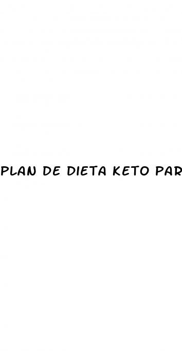 plan de dieta keto para bajar de peso