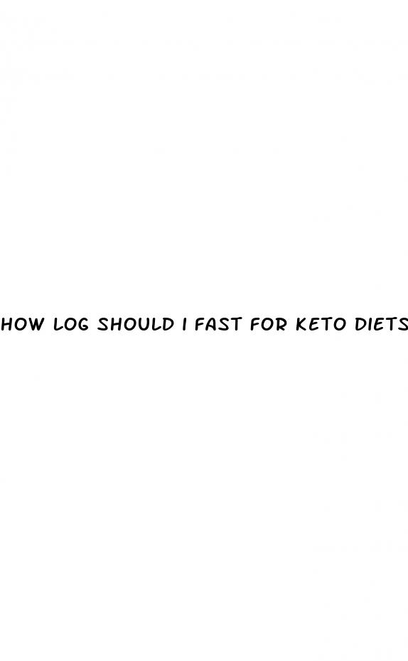 how log should i fast for keto diets