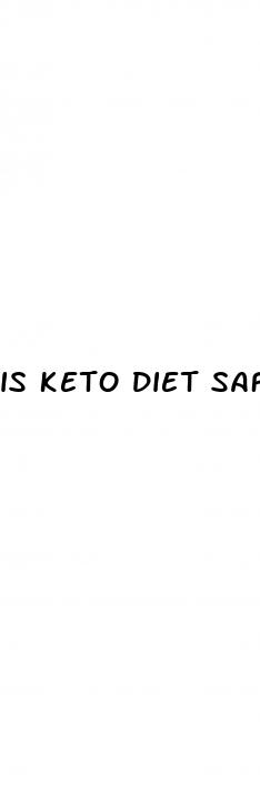 is keto diet safe for heart