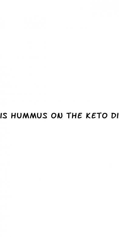 is hummus on the keto diet