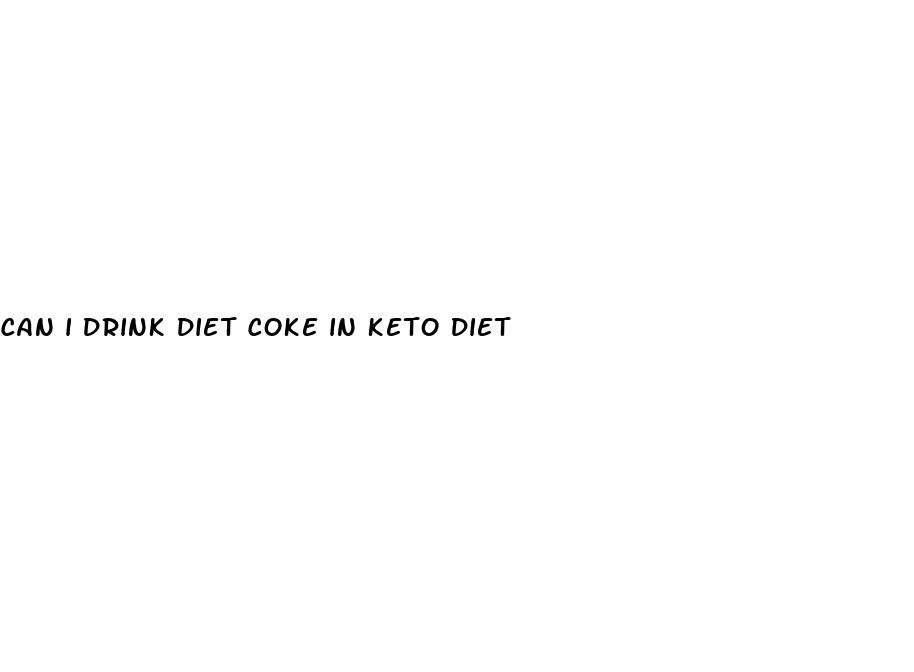 can i drink diet coke in keto diet