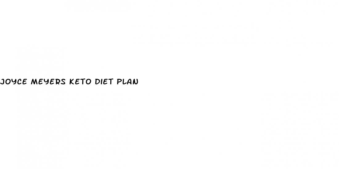 joyce meyers keto diet plan