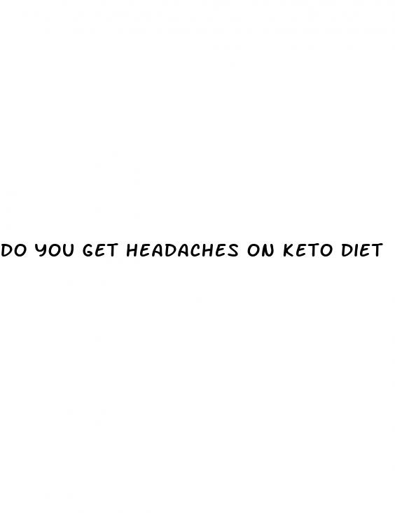 do you get headaches on keto diet