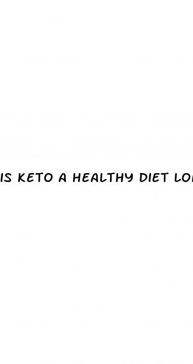 is keto a healthy diet long term